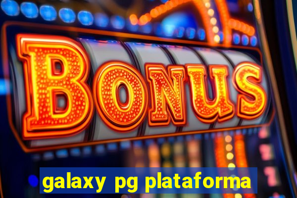 galaxy pg plataforma